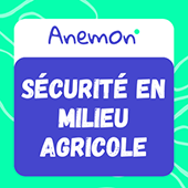 Anemon _ Formation Anemon Sécurité en milieu agricole