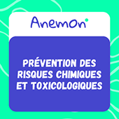 Anemon _ Formation Anemon Prévention des risques chimiques et toxicologiques
