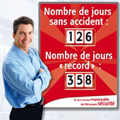 Support de communication Panneau nombre de jours sans accident